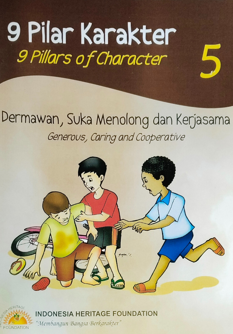 9 Pilar Karakter ; Dermawan, Suka Menolong dan Kerjasama