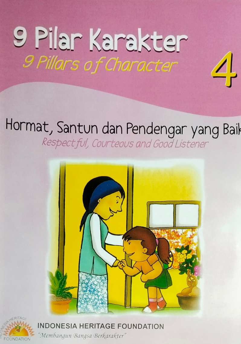 9 Pilar Karakter ; Hormat, Santun dan Pendengar yang Baik