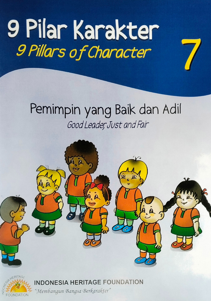 9 Pilar Karakter ; Pemimpin yang Baik dan Adil