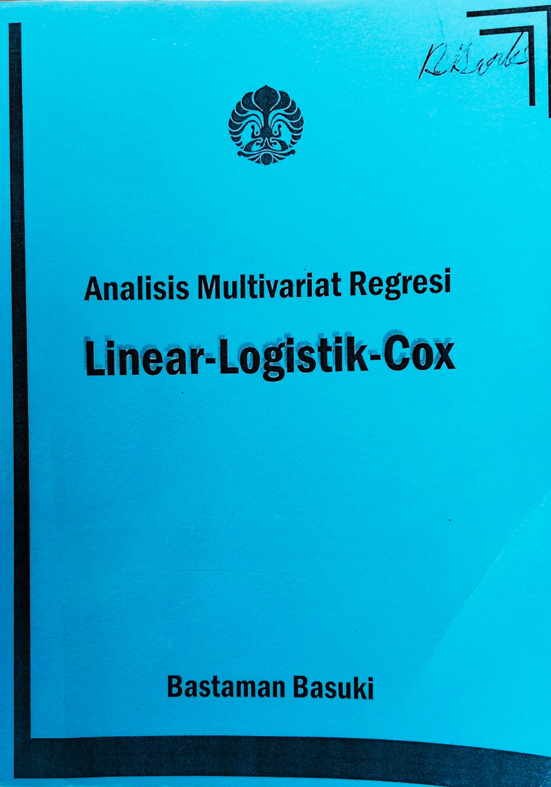 Analisis Multivariat Regresi Linear-Logistik-Cox