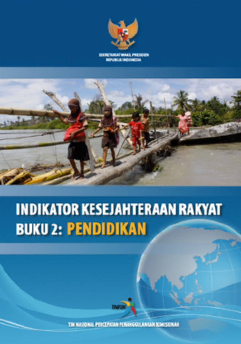 Indikator Kesejahteraan Rakyat Buku 2: Pendidikan