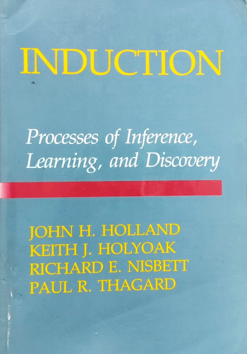 Induction : Processes of Inference, Learning, and Discovery