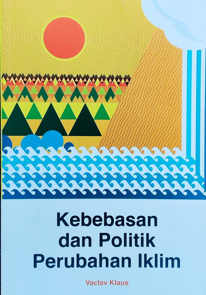 Kebebasan Dan Berpolitik Perubahan Iklim