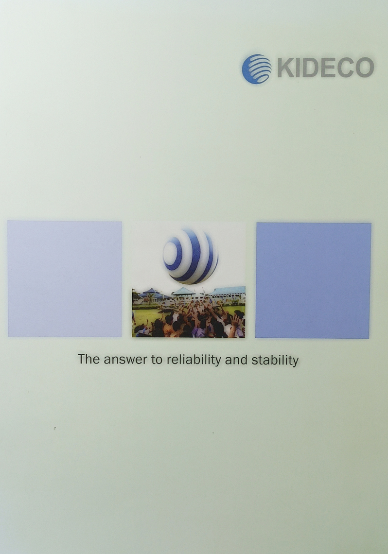 KIDECO : The Answer to Reliability and Stability