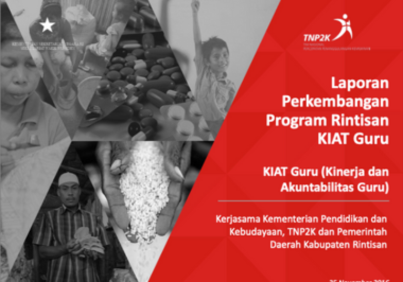 Laporan Perkembangan Program Rintisan KIAT Guru