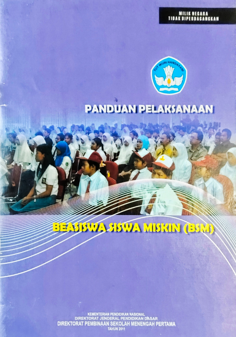 Panduan Pelaksanaan Beasiswa Siswa Miskin (BSM)