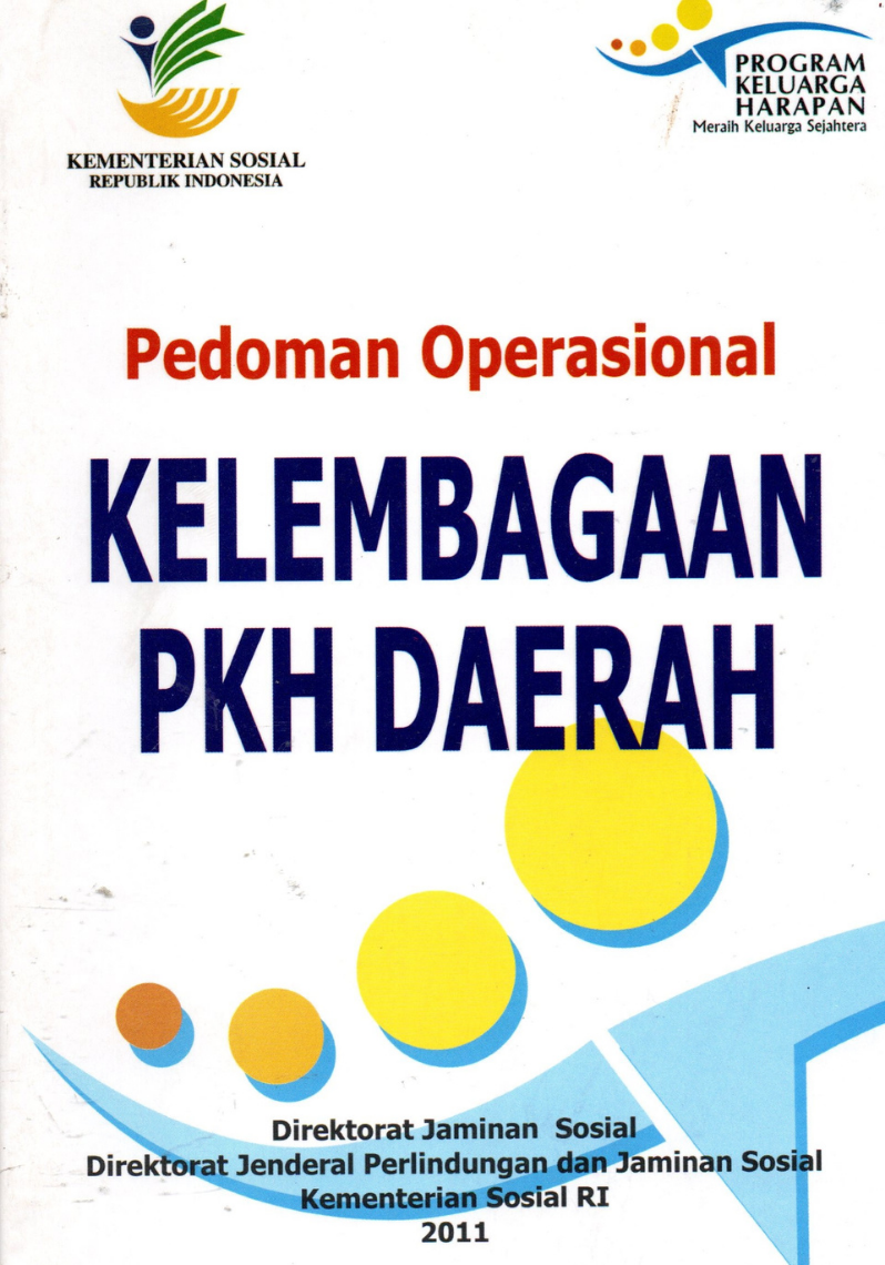 Pedoman Operasional Kelembagaan PKH Daerah (2011)