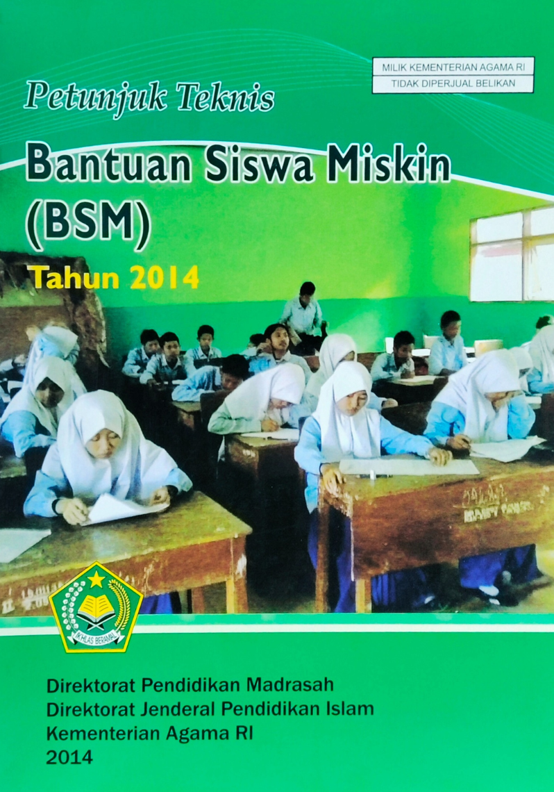 Petunjuk Teknis Bantuan Siswa Miskin (BSM) Tahun 2014