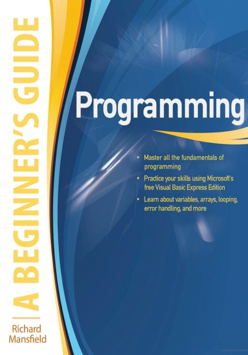 Programming : A Beginner's Guide