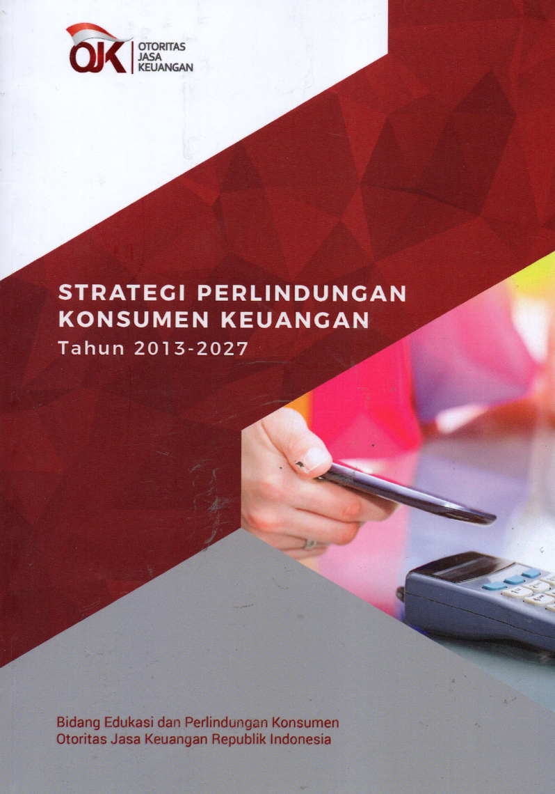 Strategi Perlindungan Konsumen Keuangan Tahun 2013-2017