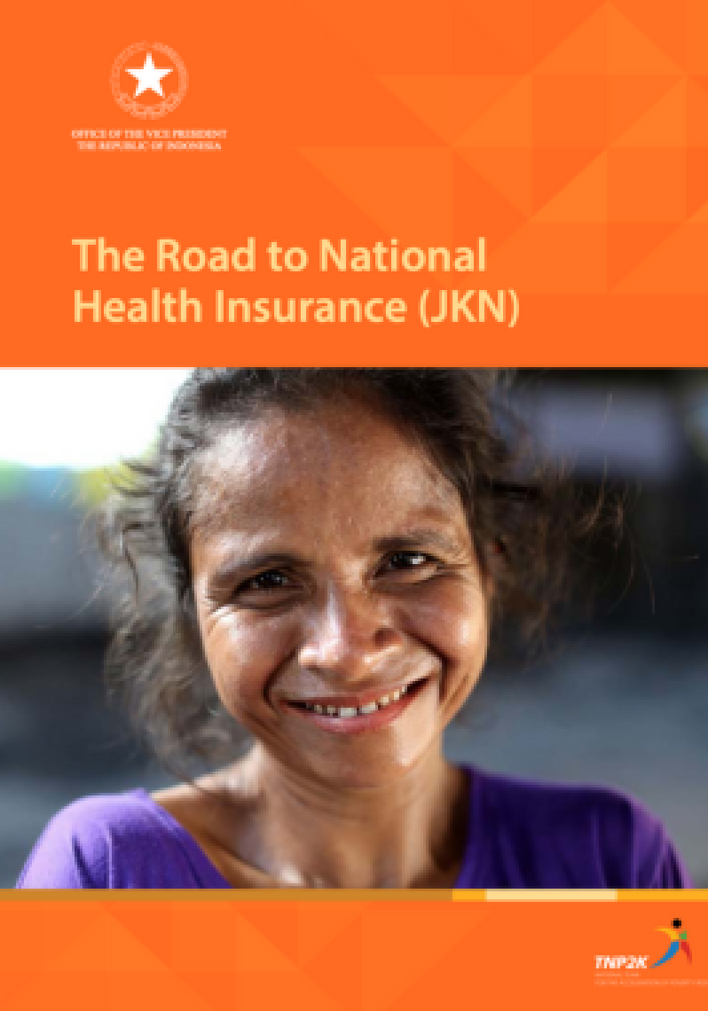 The Road to National Health Insurance (JKN)